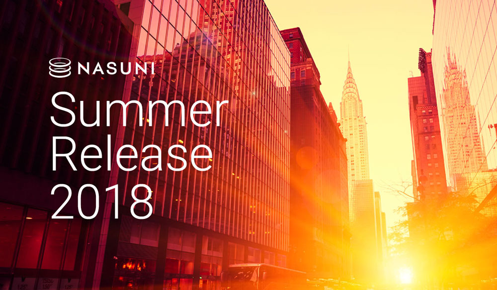 Nasuni Cloud File Services Summer 2018 Release in the News