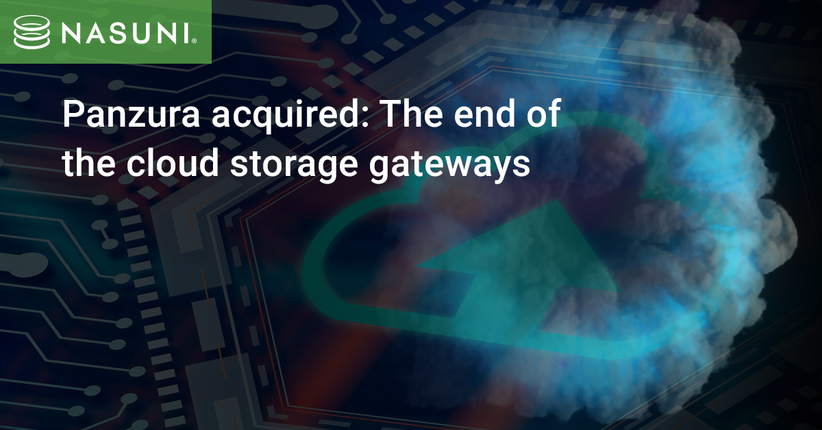 Panzura Acquired: The End of the Cloud Storage Gateways