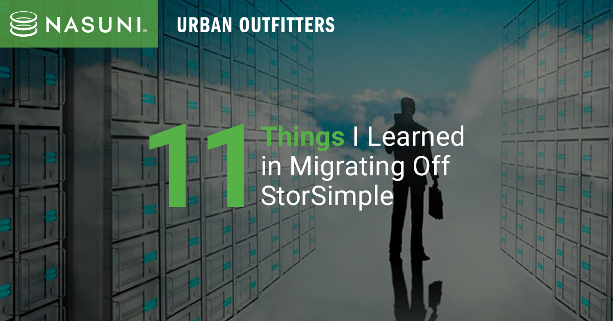 11 Things I Learned in Migrating Off StorSimple