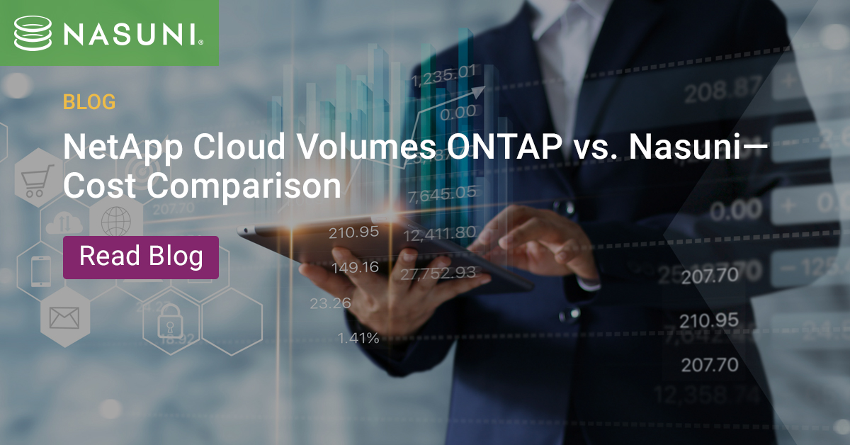 NetApp Cloud Volumes ONTAP vs. Nasuni – Cost Comparison