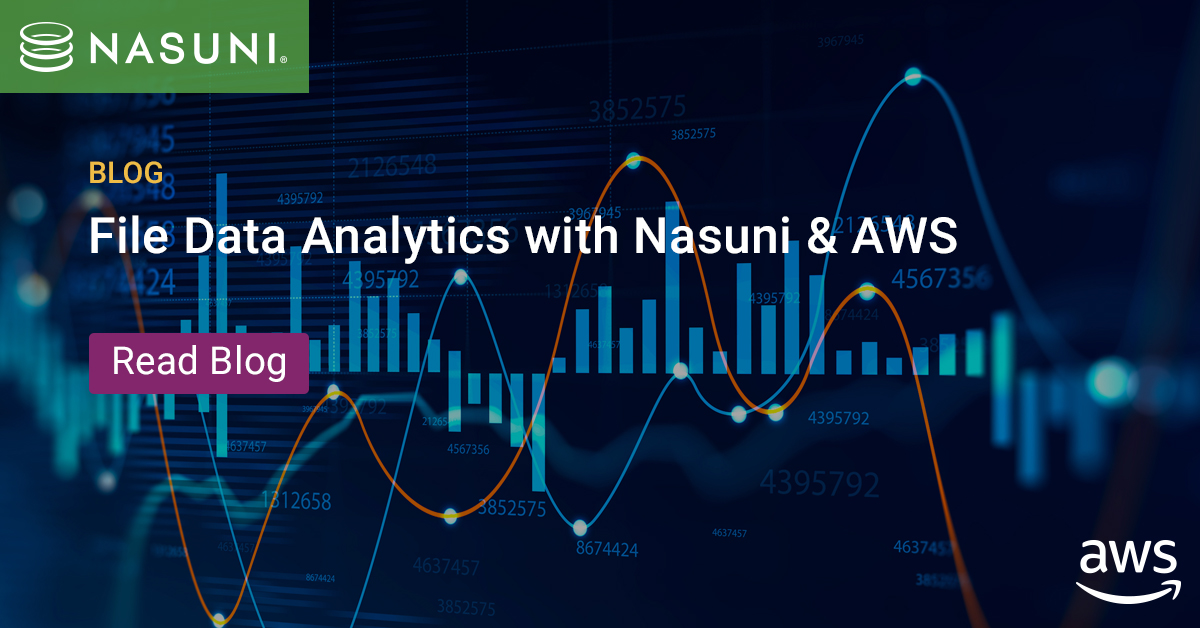 File Data Analytics with Nasuni & AWS