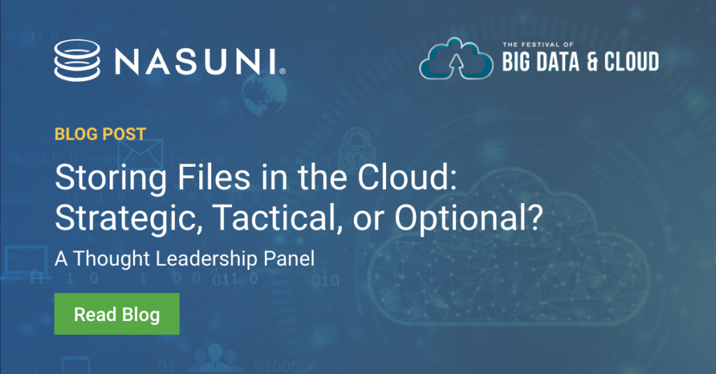 Files in the Cloud: Strategic, Tactical, or Optional?