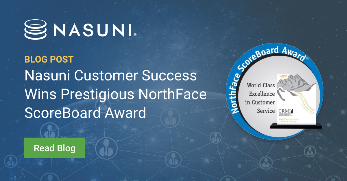 Nasuni Customer Success Wins Prestigious NorthFace ScoreBoard Award
