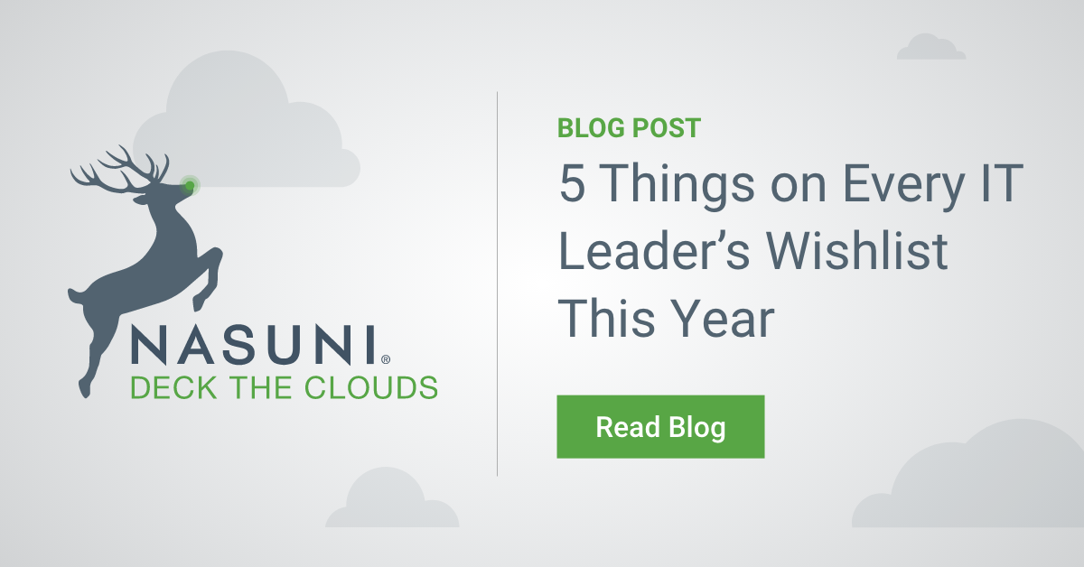 5 Things on Every IT Leader’s Wishlist This Year