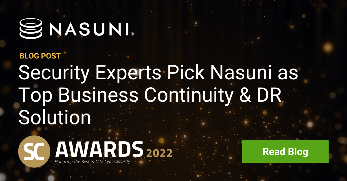 Security Experts Pick Nasuni as Top Business Continuity & DR Solution