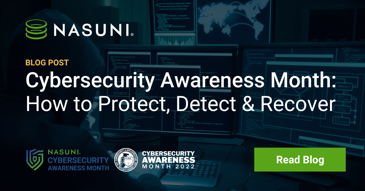Cybersecurity Awareness Month: How to Protect, Detect & Recover