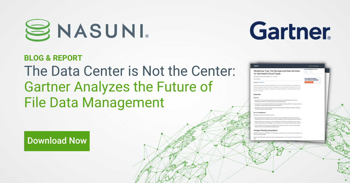 The Data Center is Not the Center: Gartner Analyzes the Future of File Data Management