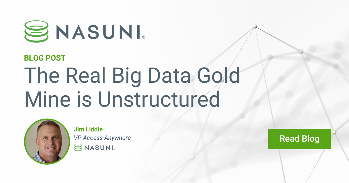 The Real Big Data Gold Mine is Unstructured