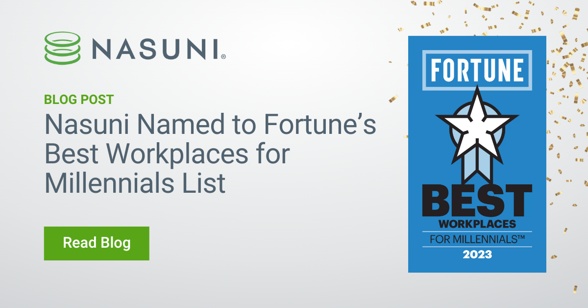 Nasuni Named to Fortune’s Best Workplaces for Millennials List