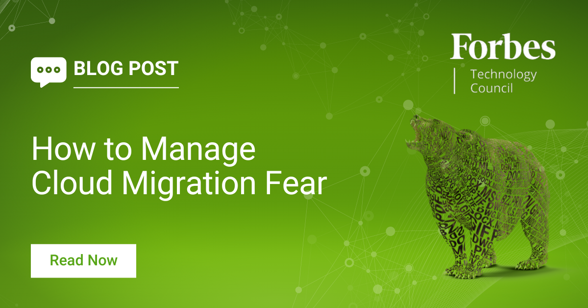How to Manage Cloud Migration Fear