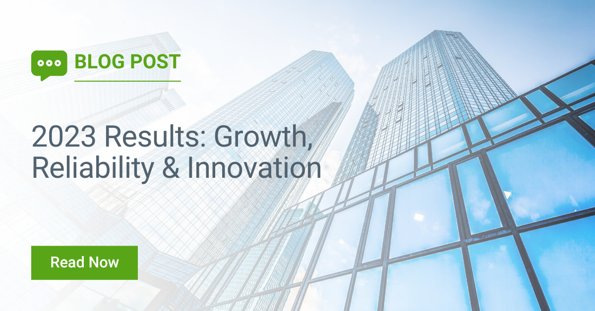 2023 Results: Growth, Reliability & Innovation
