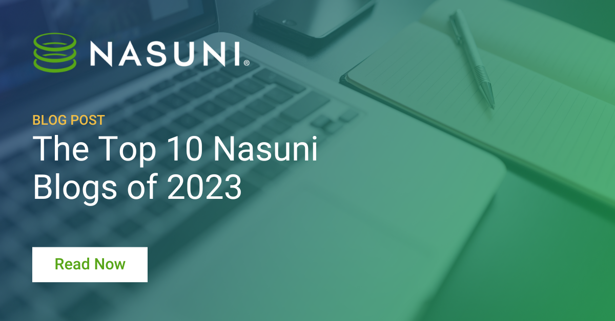 The Top 10 Nasuni Blogs of 2023