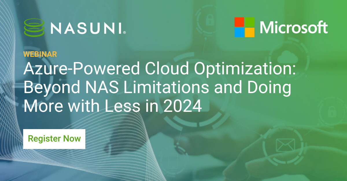 Azure-Powered Cloud Optimization: Beyond NAS Limitations and Doing More with Less in 2024