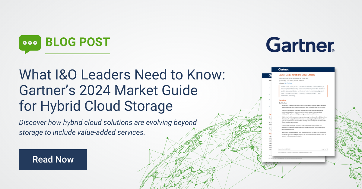 What I&O Leaders Need to Know: Gartner’s 2024 Market Guide for Hybrid Cloud Storage